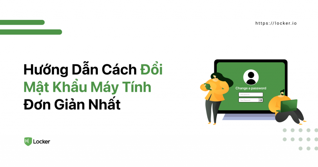 cách đổi mật khẩu máy tính